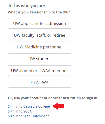 Sign in to Cascadia College Screenshot of Find Your UW NetID page with arrow pointing at Cascadia College link