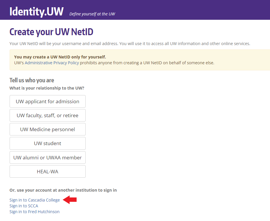 UW NetID Screenshot of Create Your UW NetID with arrow pointing to Cascadia College link